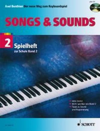 Songs & Sounds, für Keyboard, m. Audio-CD. Bd.2