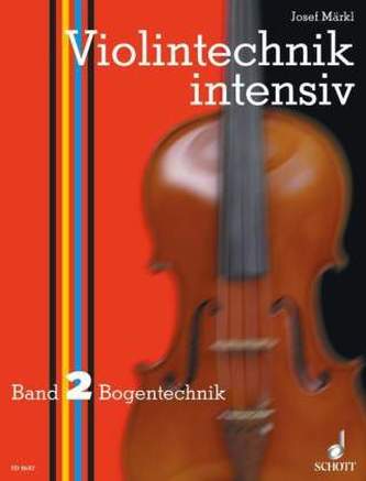 Violintechnik intensiv. Bd.2