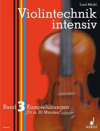 Violintechnik intensiv. Bd.3