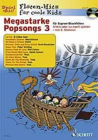 Megastarke Popsongs, Sopran-Blockflöte, m. Audio-CD. H.3