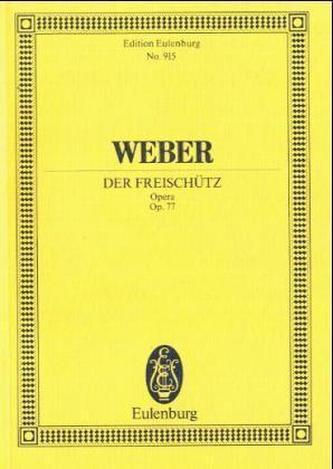 Der Freischütz op.77 JV 277, Partitur