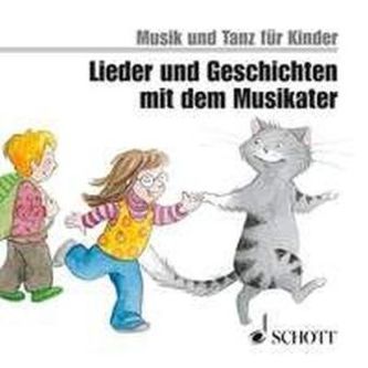 Lieder und Geschichten mit dem Musikater, 1 Audio-CD
