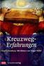 Kreuzweg-Erfahrungen
