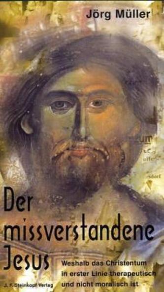 Der missverstandene Jesus