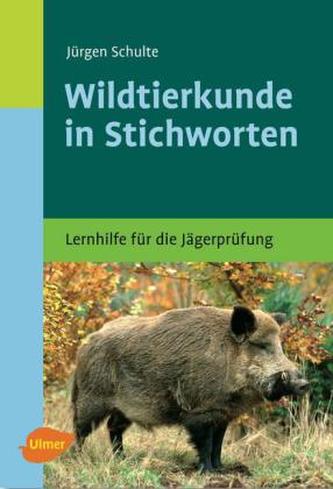 Wildtierkunde in Stichworten