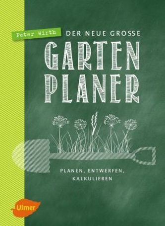 Der neue große Gartenplaner