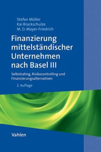 Finanzierung mittelständischer Unternehmen nach Basel III, m. CD-ROM