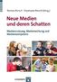 Neue Medien und deren Schatten