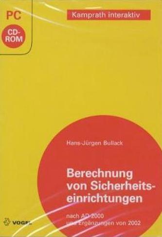 Berechnung von Sicherheitseinrichtungen nach AD 2000 und Ergänzungen von 2002, 1 CD-ROM