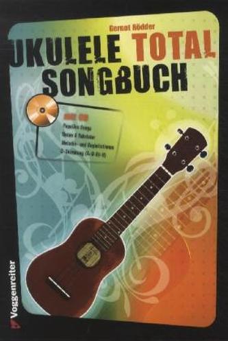 Ukulele Total Songbook, für 2 Ukulelen, m. Audio-CD