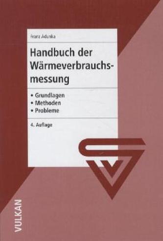 Handbuch der Wärmeverbrauchsmessung