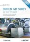 DIN EN ISO 50001 in der Praxis