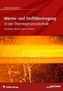 Wärme- und Stoffübertragung in der Thermoprozesstechnik