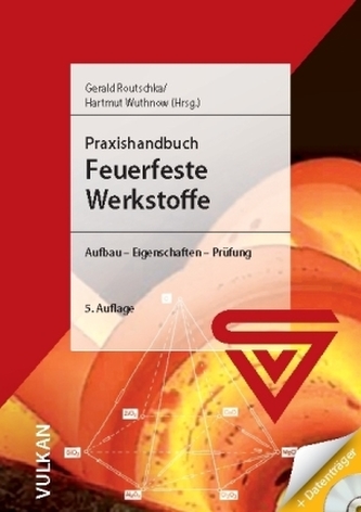 Praxishandbuch feuerfeste Werkstoffe, m. DVD-ROM