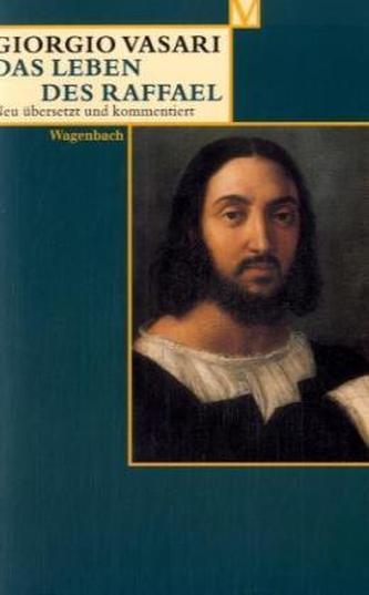 Das Leben des Raffael