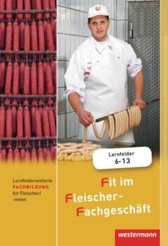 Lernfeldorientierte Fachbildung für Fleischer/-innen