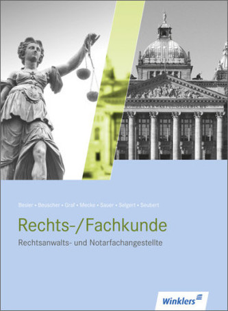 Rechtsanwalts- und Notarfachangestellte - Rechts-/Fachkunde
