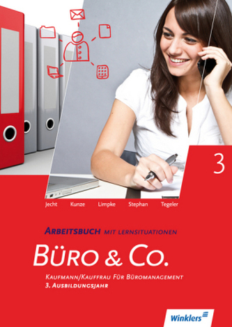 3. Ausbildungsjahr, Lernfelder 10-14, Arbeitsbuch