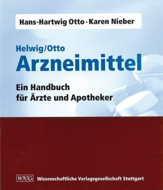 Helwig/Otto  Arzneimittel, 2 Bde.