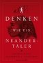 Denken wie ein Neandertaler