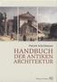 Handbuch der antiken Architektur