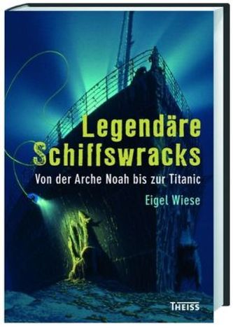 Legendäre Schiffswracks