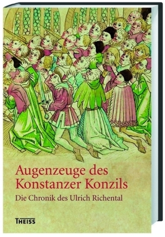 Augenzeuge des Konstanzer Konzils