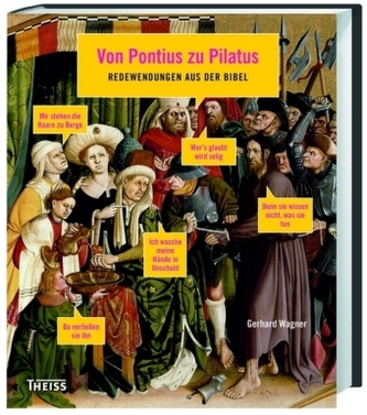 Von Pontius zu Pilatus