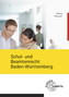 Schul- und Beamtenrecht Baden-Württemberg