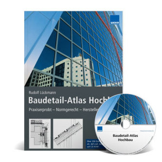 Baudetail-Atlas Hochbau, m. CD-ROM