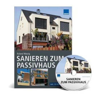 Sanieren zum Passivhaus, m. CD-ROM