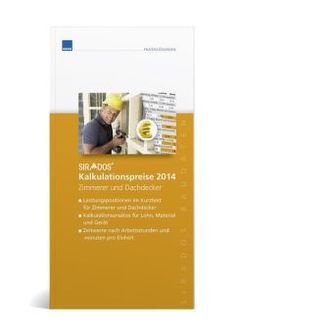sirAdos Kalkulationpreise 2014 Zimmerer und Dachdecker