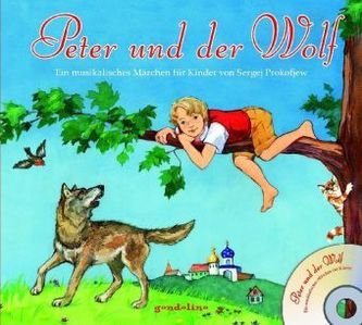 Peter und der Wolf, m. Audio-CD