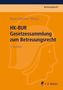 HK-BUR, Gesetzessammlung zum Betreuungsrecht