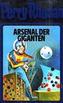 Perry Rhodan - Arsenal der Giganten