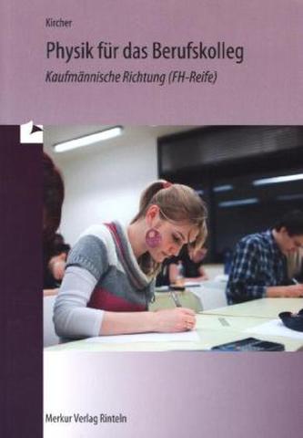 Physik für das Berufskolleg