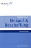 Praxishandbuch Einkauf & Beschaffung