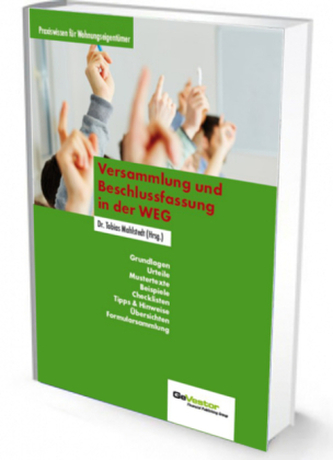 Versammlung und Beschlussfassung in der WEG