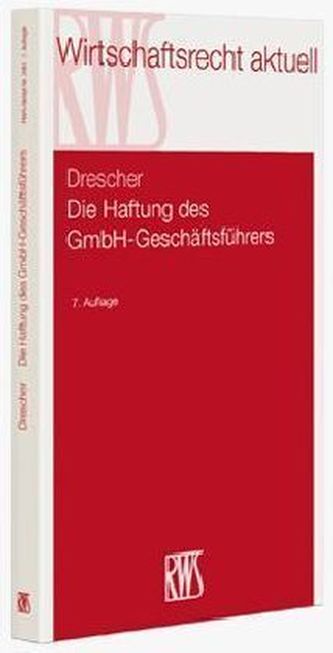 Die Haftung des GmbH-Geschäftsführers