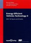 Energy Efficient Vehicles Technology II. Technologie energieeffizienter Fahrzeuge II, Englische Ausgabe