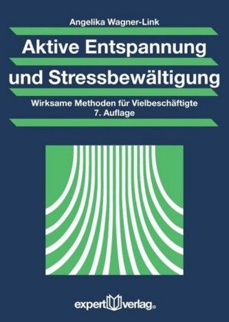 Aktive Entspannung und Stressbewältigung