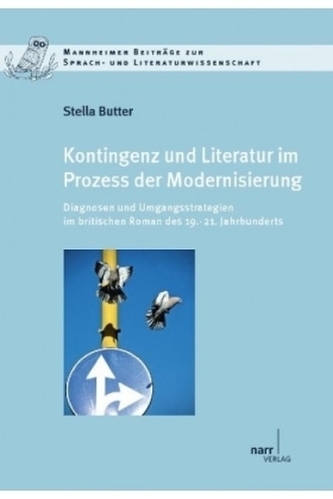 Kontingenz und Literatur im Prozess der Modernisierung