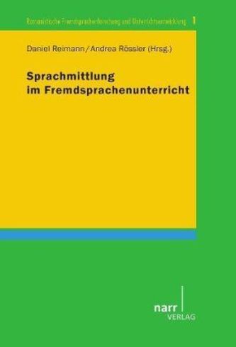 Sprachmittlung im Fremdsprachenunterricht