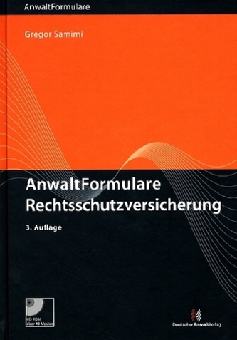 AnwaltFormulare Rechtsschutzversicherung, m. CD-ROM
