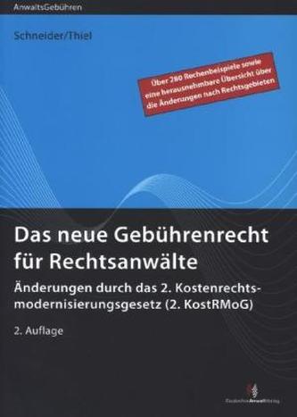 Das neue Gebührenrecht für Rechtsanwälte