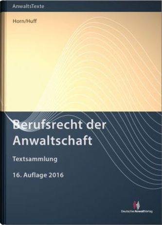 Berufsrecht der Anwaltschaft (BRAO)