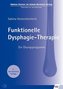 Funktionelle Dysphagie-Therapie