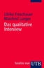 Das qualitative Interview