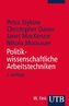 Politikwissenschaftliche Arbeitstechniken