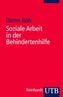 Soziale Arbeit in der Behindertenhilfe